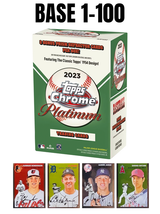 2023 Topps Chrome Platinum Anniversary Base #1-100