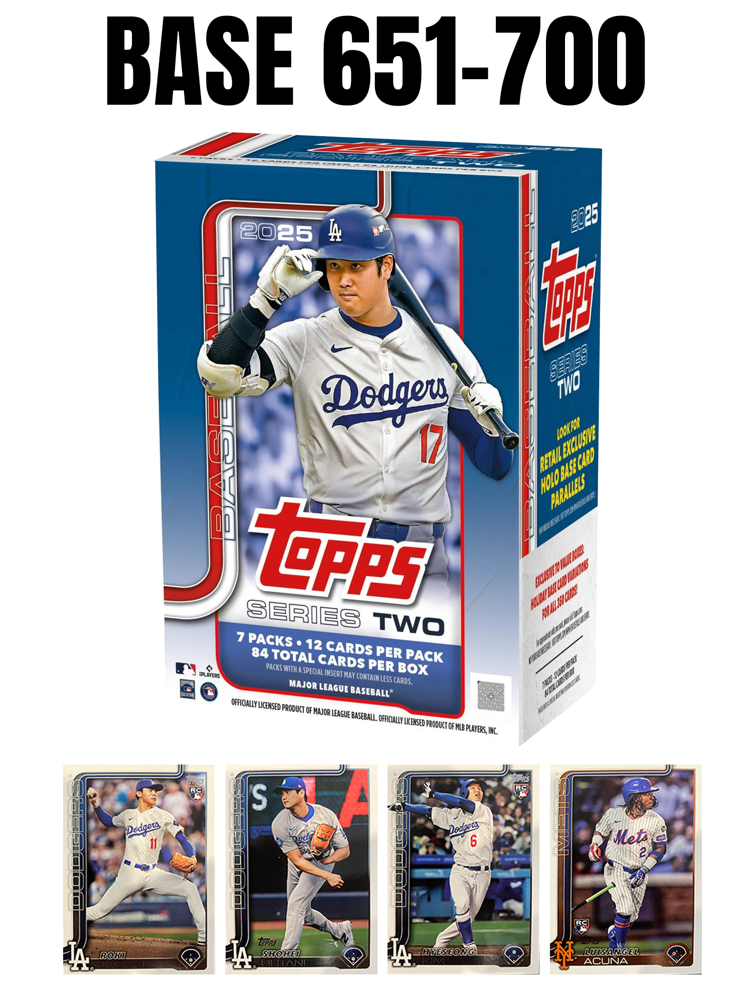 2025 Topps Series 2 Base #651-700 – Western NY Sports Cards