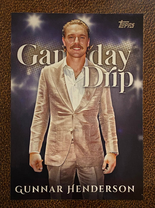 Gunnar Henderson - 2025 Topps Series 1 - Game Day Drip - Orioles