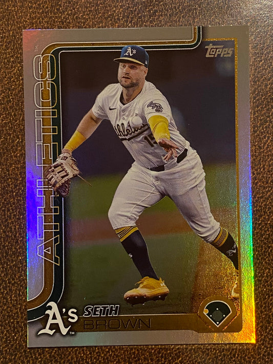 Seth Brown - 2025 Topps Series 1 - Rainbow Foil - Athletics