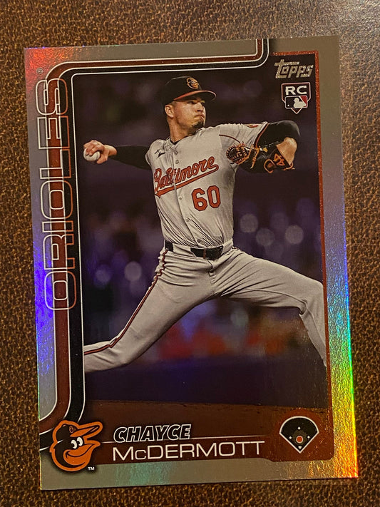 Chayce McDermott - 2025 Topps Series 1 - Rainbow Foil - Orioles