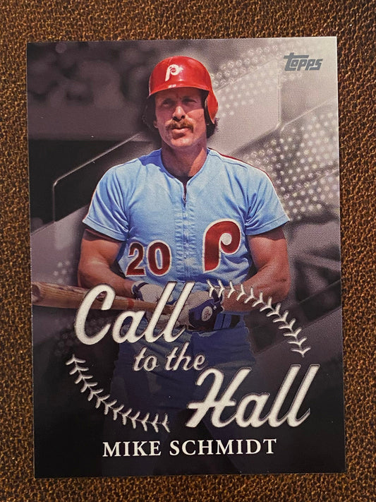 Mike Schmidt - 2025 Topps Series 1 - Call to the Hall - Phillies