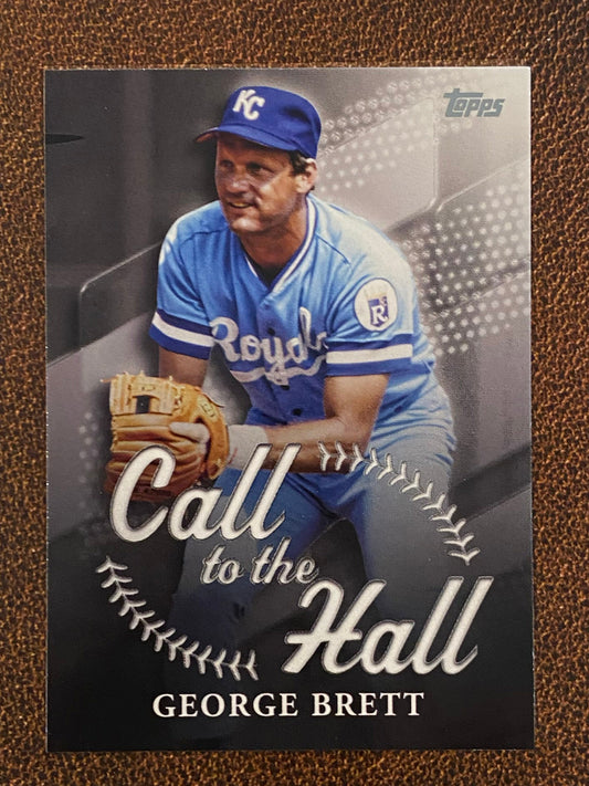 George Brett - 2025 Topps Series 1 - Call to the Hall - Royals