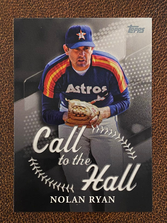 Nolan Ryan - 2025 Topps Series 1 - Call to the Hall - Astros