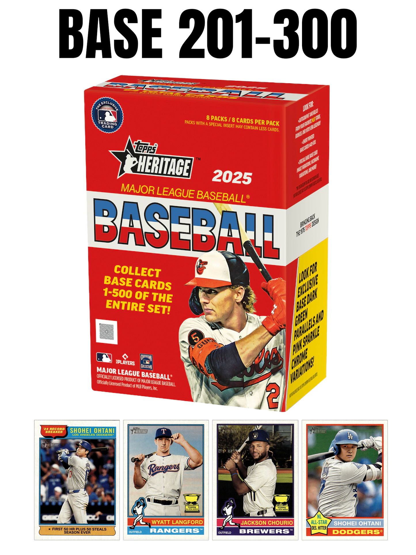 2025 Topps Heritage Base #201-300