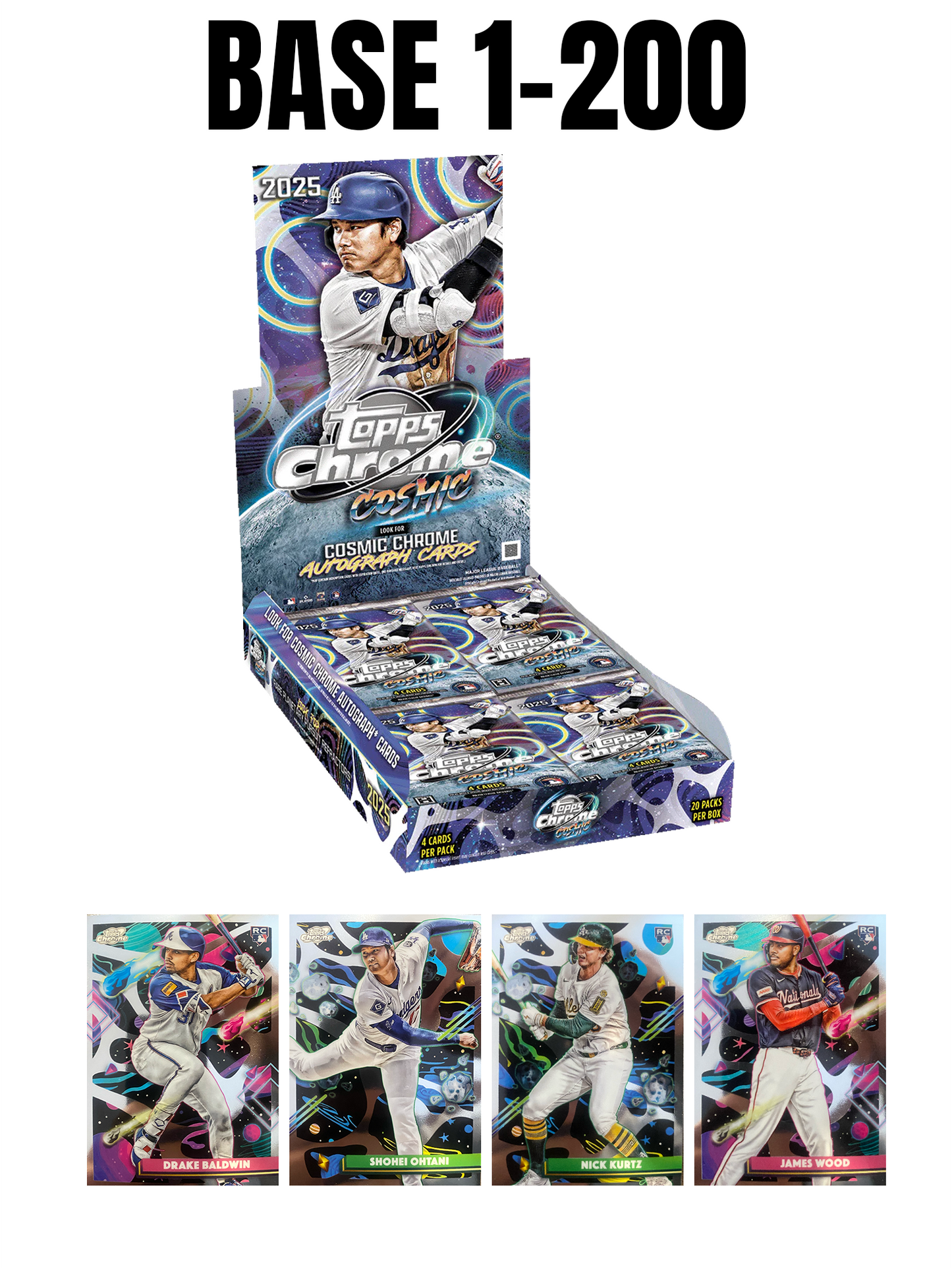 2025 Topps Chrome Cosmic Base #1-200