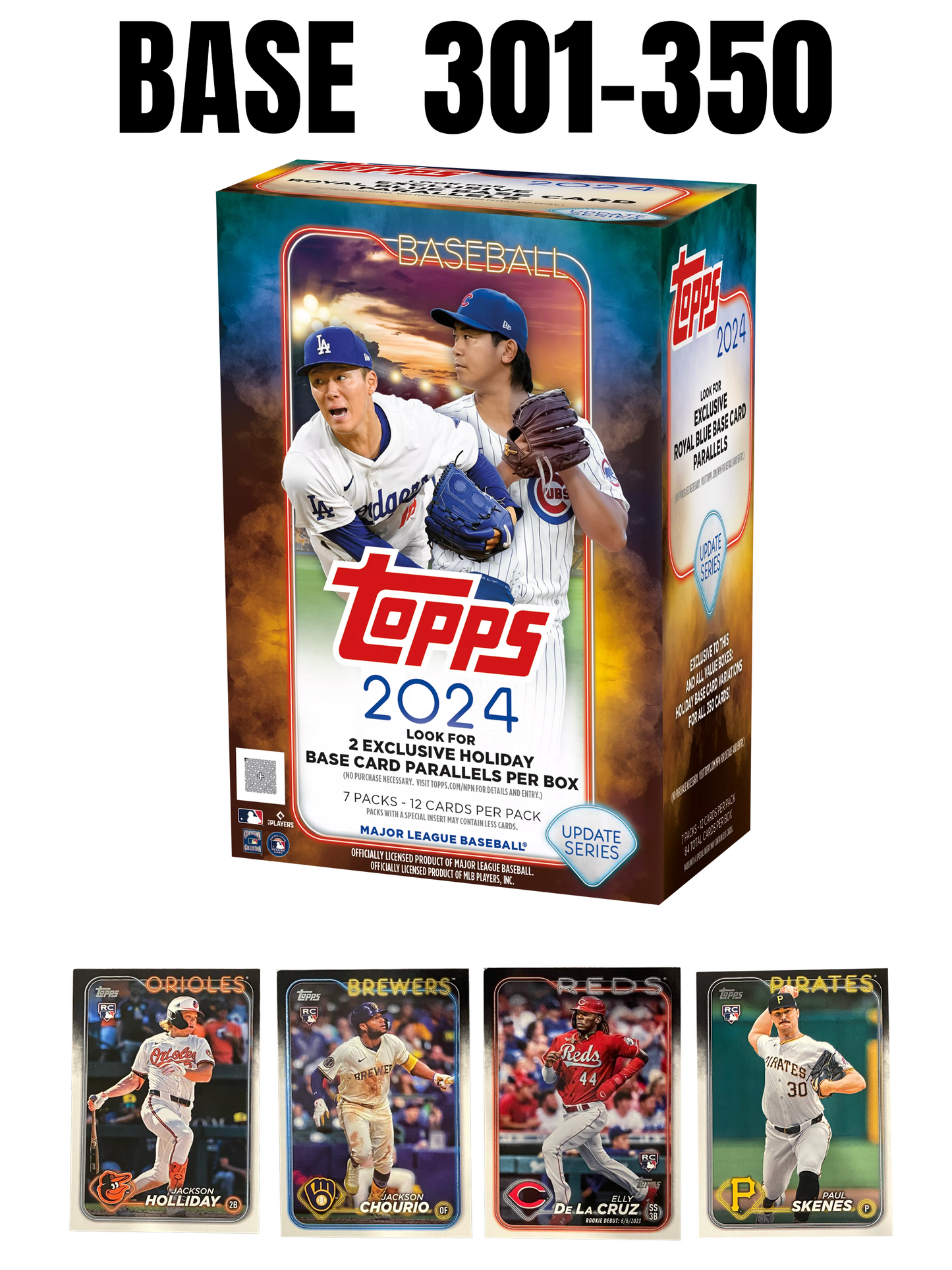 2024 Topps Update Base #301-350