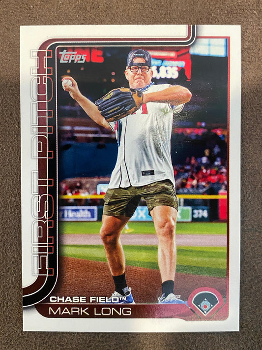 Mark Long - 2025 Topps Series 2 - First Pitch - Diamondbacks