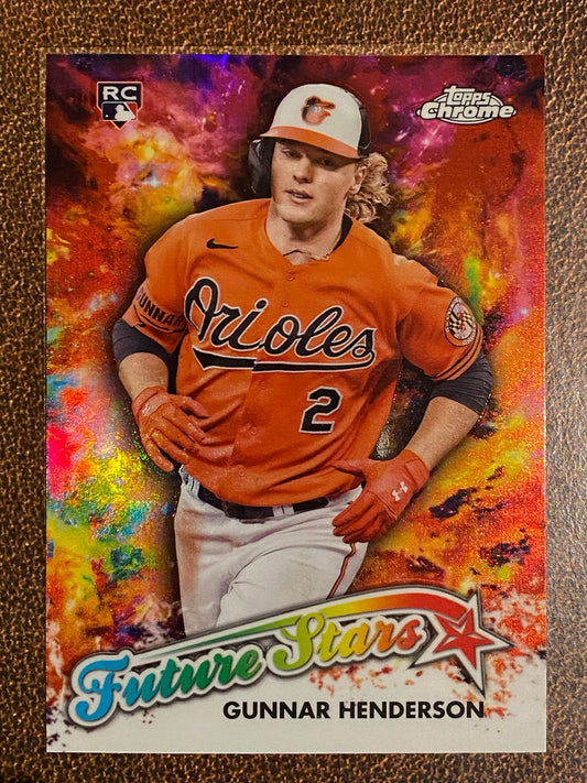 Gunnar Henderson - 2023 Topps Chrome - Future Stars - Orioles