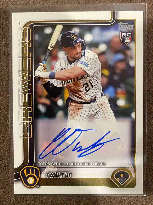 Caleb Durbin - 2025 Topps Update - Real One AUTO - Brewers