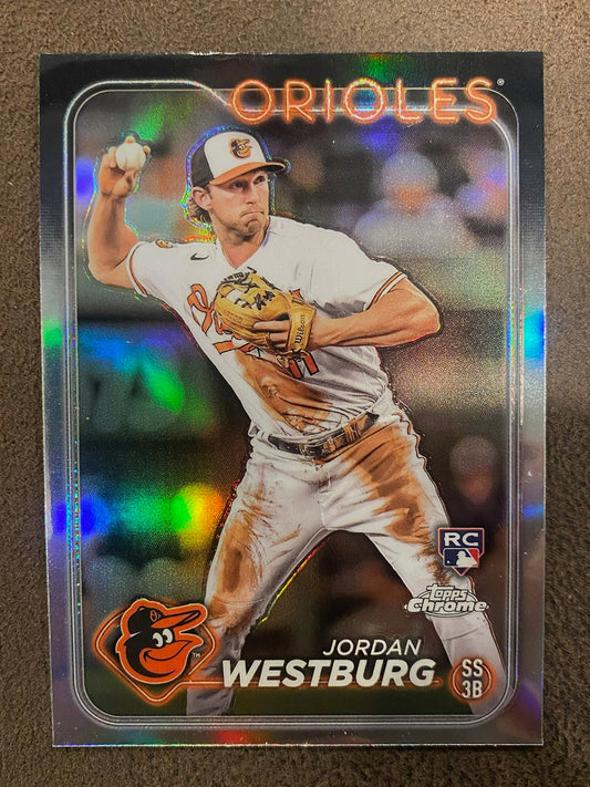 Jordan Westburg - 2024 Topps Chrome - Rookie Refractor - Orioles