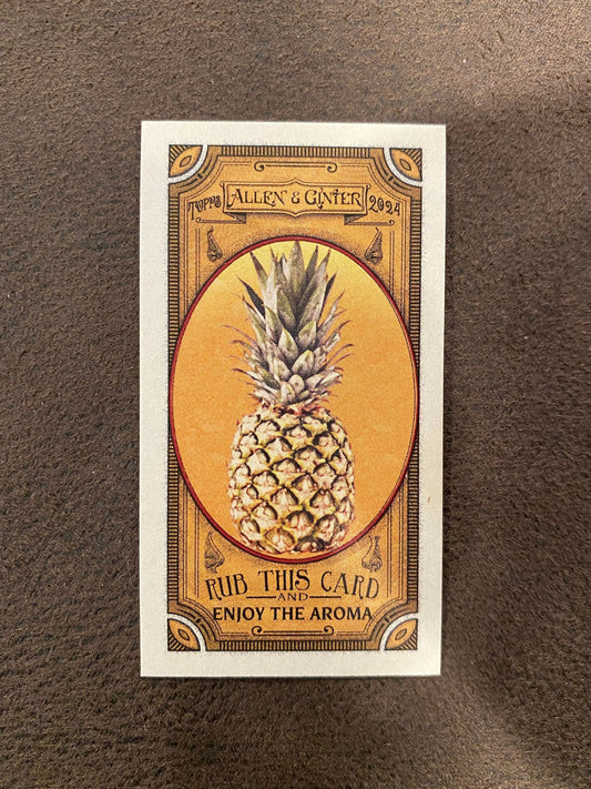 Pineapple - 2024 Allen and Ginter - Got the Itch Scratch Card