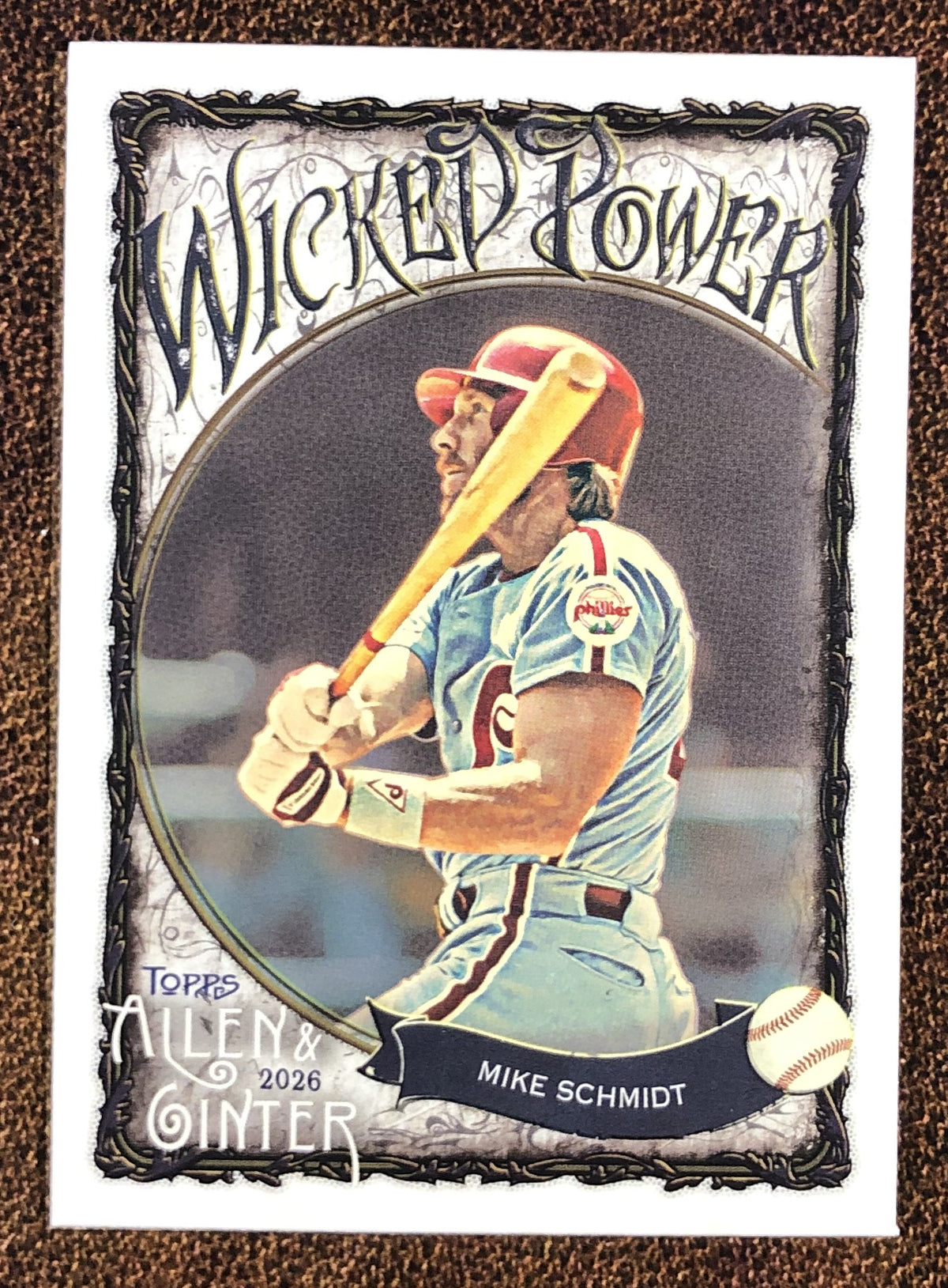 Mike Schmidt - 2026 Topps Allen & Ginter - Wicked Power Insert - Phillies