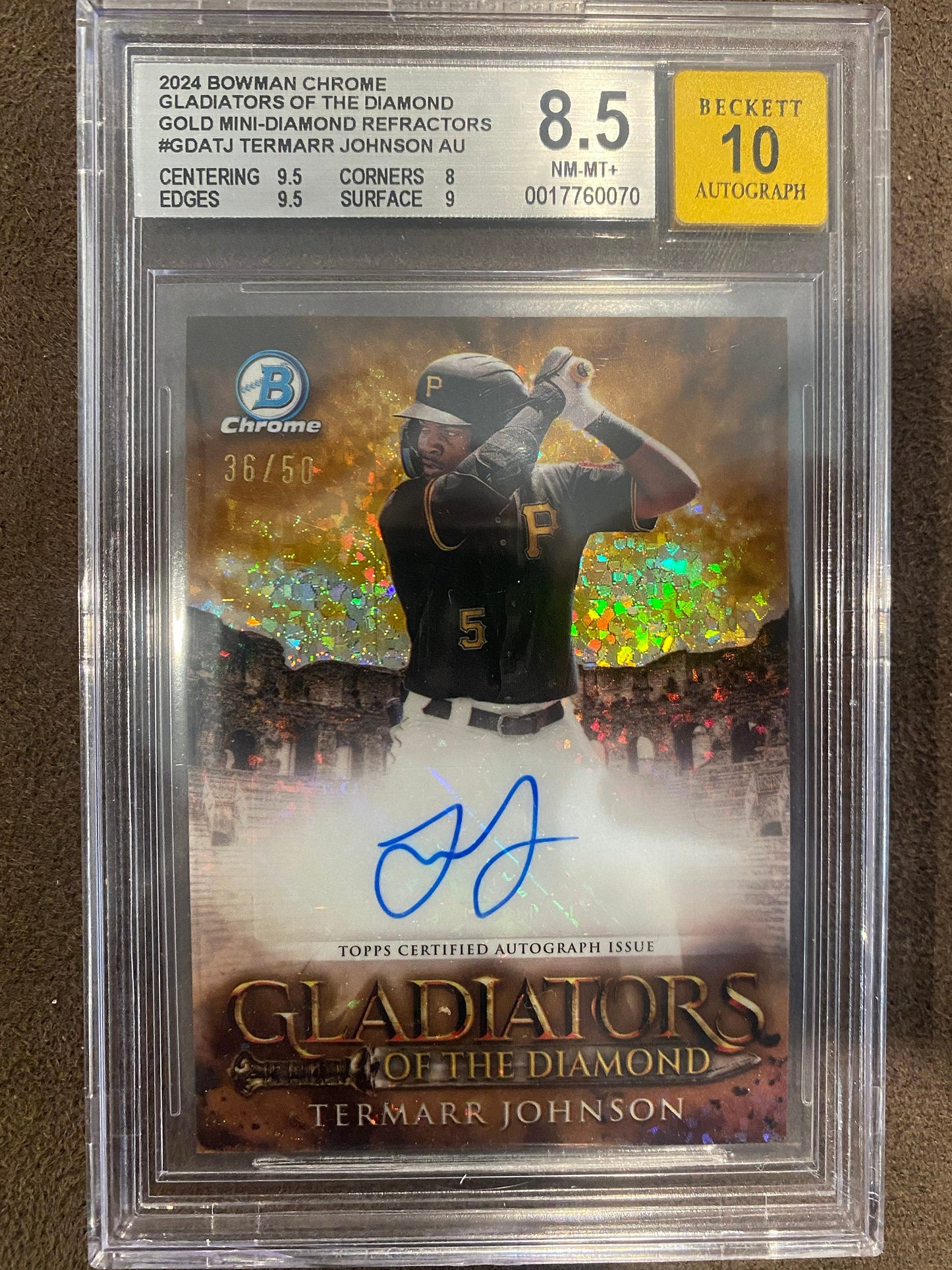 Termarr Johnson - 2024 Bowman Chrome - Gladiators of the Diamond GOLD /50 AUTO (BGS 8.5) - Pirates