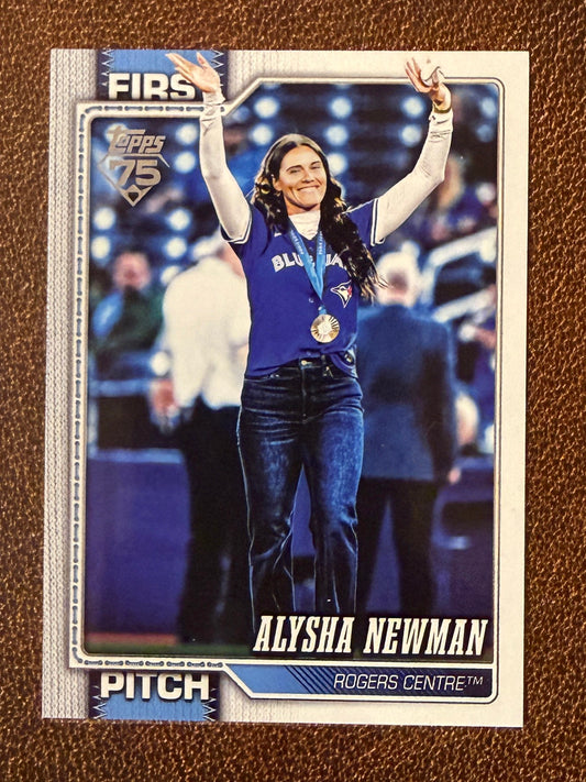 Alysha Newman - 2026 Topps Series 1 - First Pitch Insert - Blue Jays