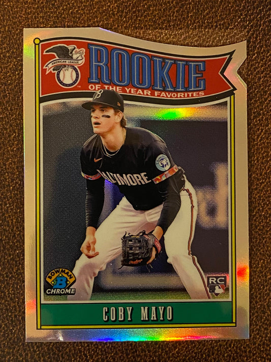 Coby Mayo - 2025 Bowman - Rookie of the Year Favorites - Orioles