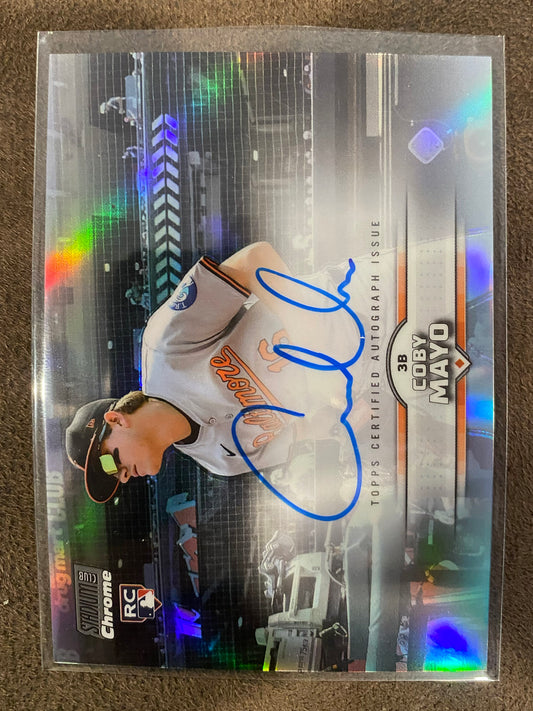Coby Mayo - 2025 Topps Stadium Club - Chrome Refractor Rookie AUTO (PR: 160) - Orioles