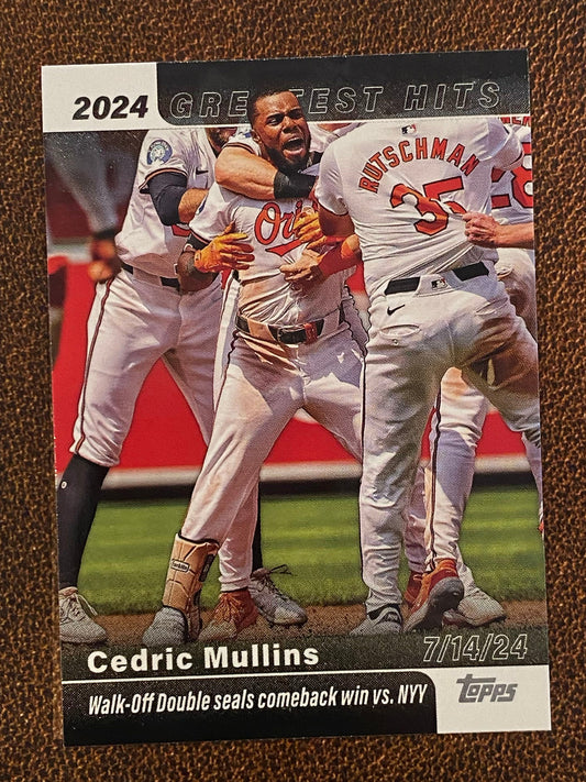 Cedric Mullins - 2025 Topps Series 1 - 2024 Greatest Hits - Orioles