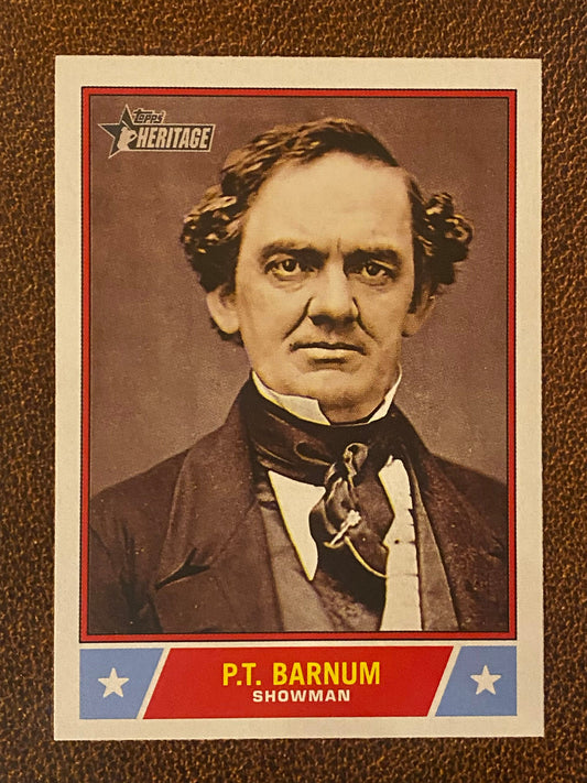 P.T. Barnum - 2025 Topps Heritage - Notable Americans (NS-90)