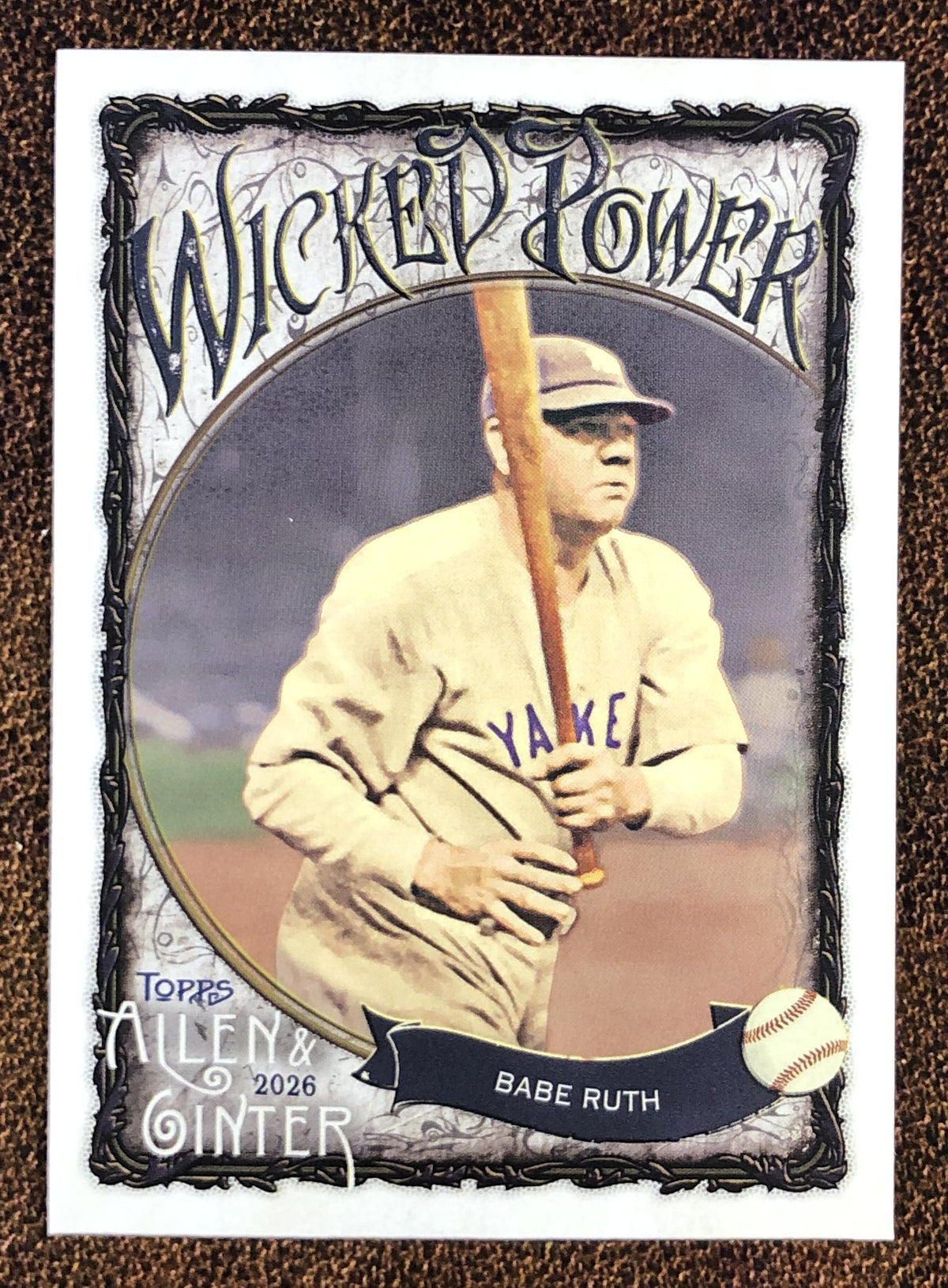 Babe Ruth - 2026 Topps Allen & Ginter - Wicked Power Insert - Yankees