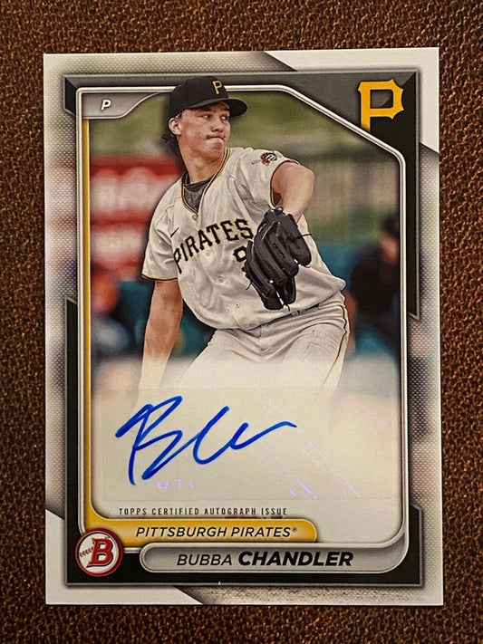 Bubba Chandler - 2024 Bowman - AUTO - Pirates