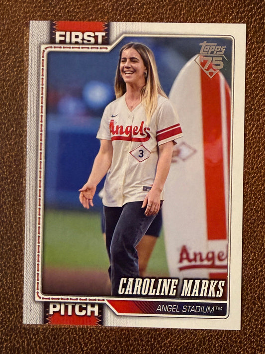 Caroline Marks - 2026 Topps Series 1 - First Pitch Insert - Angels