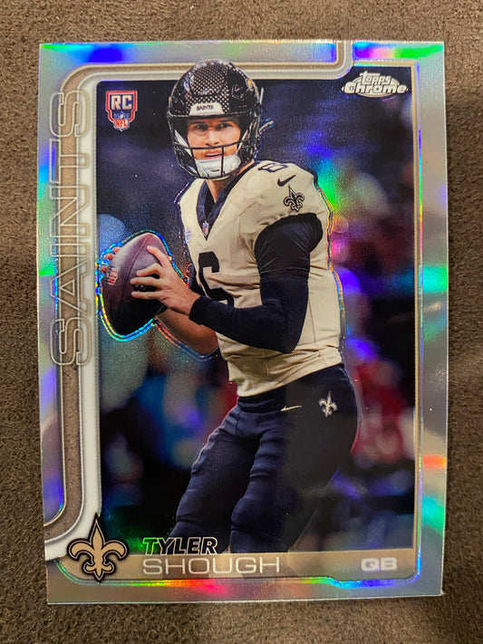 Tyler Shough - 2025 Topps Chrome - Rookie Refractor - Saints