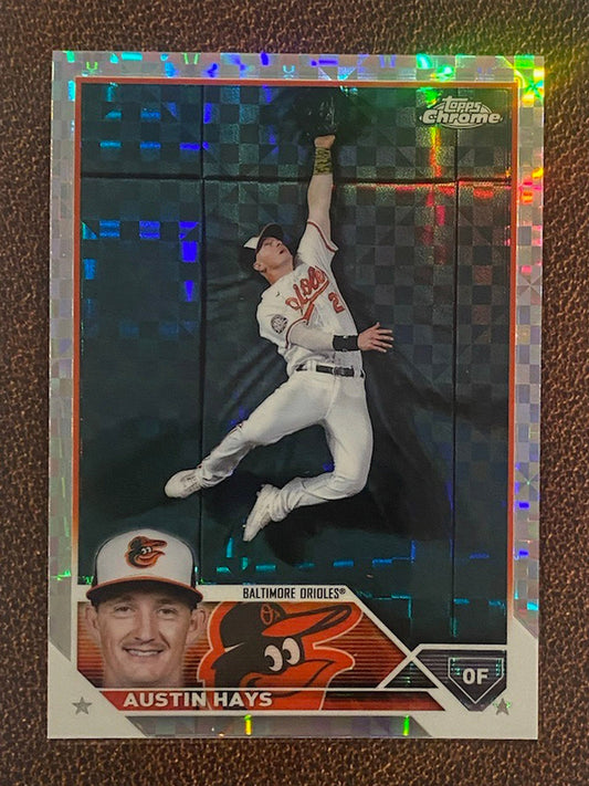 Austin Hays - 2023 Topps Chrome - XFractors - Orioles