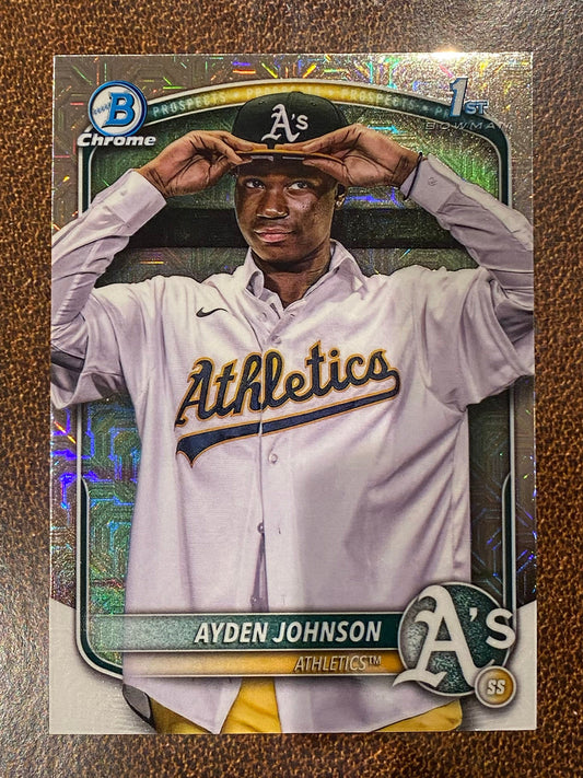Ayden Johnson - 2025 Bowman Chrome - 1st Mojo - Athletics