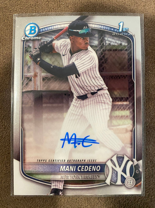 Mani Cedeno - 2025 Bowman Chrome - 1st Chrome AUTO - Yankees