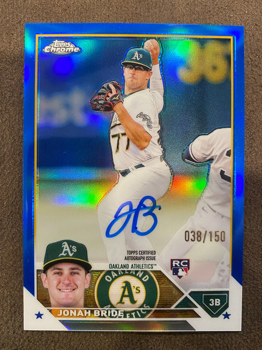 Jonah Bride - 2023 Topps Chrome - Blue Refractor AUTO /150 - Athletics