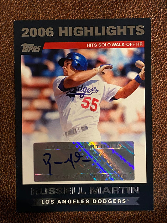 Russell Martin - 2007 Topps - 2006 Highlights AUTO - Dodgers