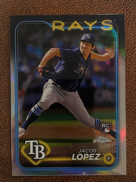 Jacob Lopez - 2024 Topps Chrome - Refractor - Rays