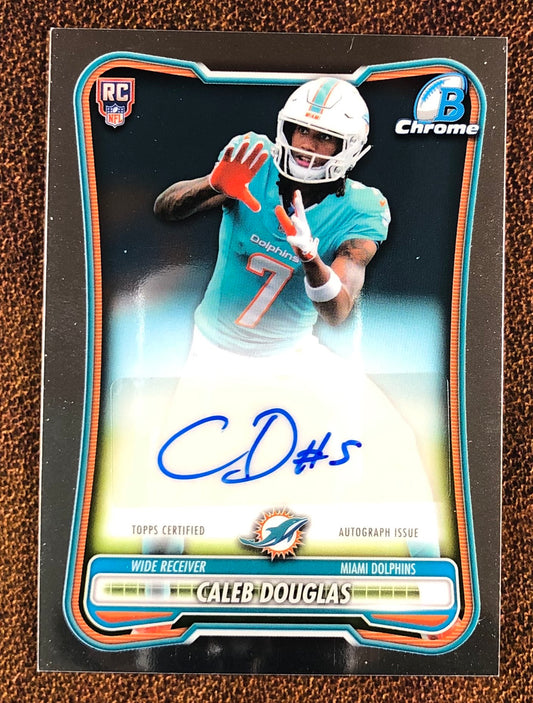 Caleb Douglas - 2026 Bowman - Rookie Chrome AUTO - Dolphins