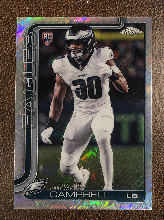 Jihaad Campbell - 2025 Topps Chrome - Topps Foil - Eagles