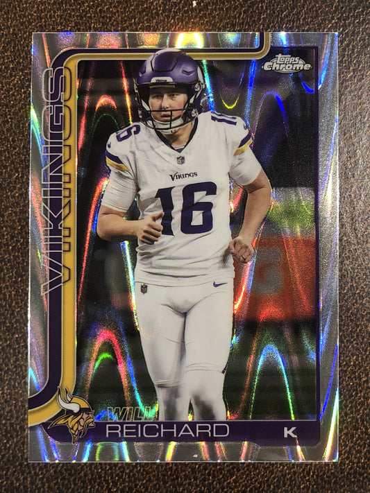 Will Reichard - 2025 Topps Chrome - Raywave Refractor - Vikings