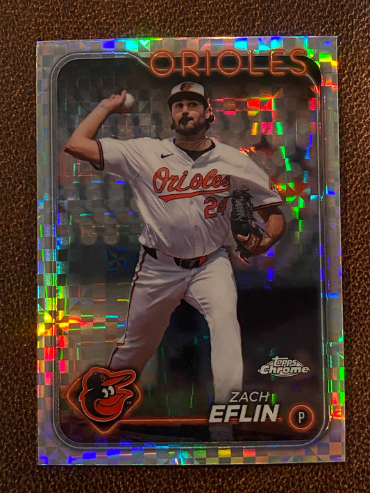 Zach Eflin - 2024 Topps Chrome Update - XFractor - Orioles