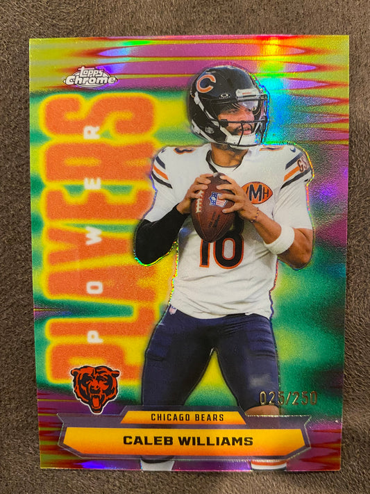 Caleb Williams - 2025 Topps Chrome - PINK Power Players /250 - Bears
