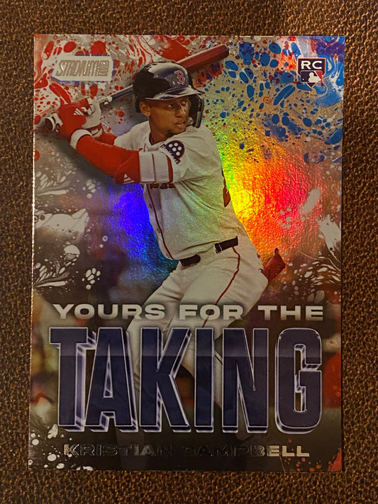 Kristian Campbell - 2025 Topps Stadium Club - Yours for the Taking Insert - Red Sox