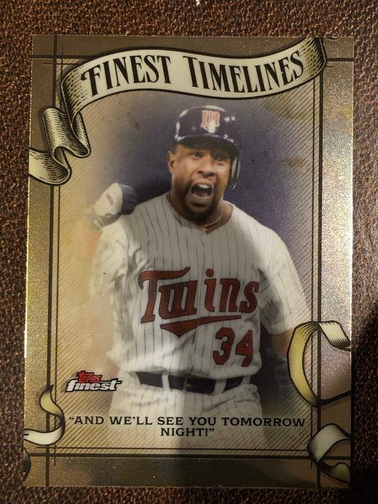 Kirby Puckett - 2026 Topps Finest - Finest Timelines - Twins