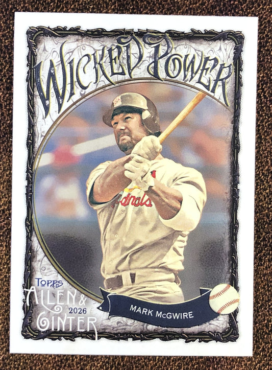 Mark McGwire - 2026 Topps Allen & Ginter - Wicked Power Insert - Cardinals