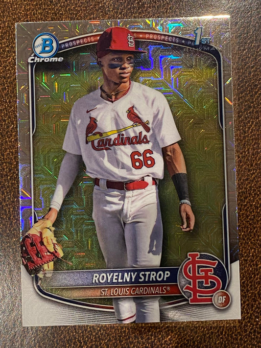 Royelny Strop - 2025 Bowman Chrome - 1st Mojo - Cardinals