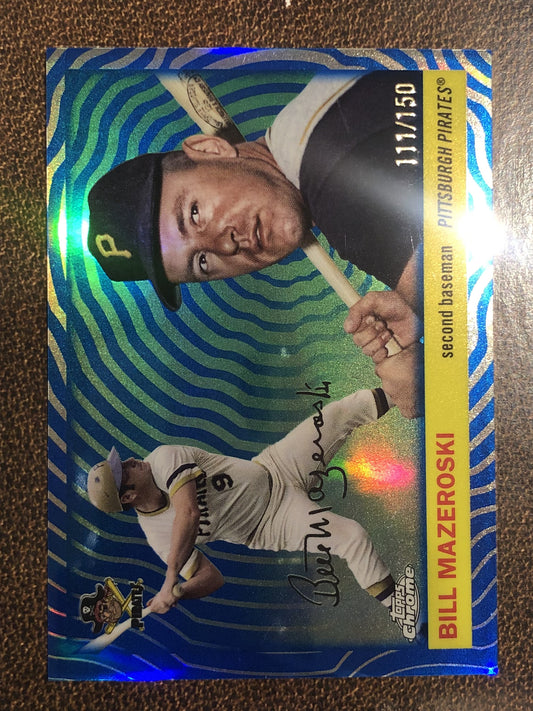 Bill Mazeroski - 2025 Topps Chrome Platinum - BLUE Vibrations /150 - Pirates