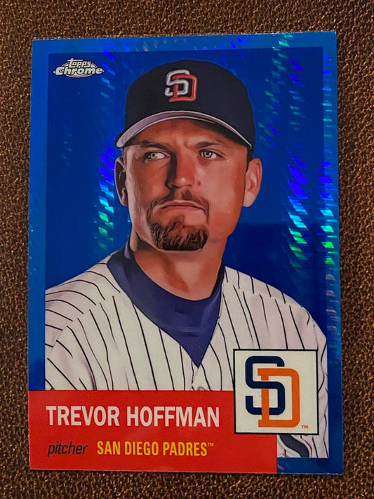 Trevor Hoffman - 2022 Topps Chrome Platinum Anniversary - Blue Prism - Padres