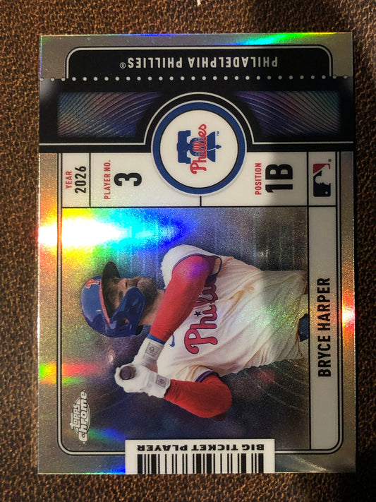 Bryce Harper - 2026 Topps Chrome - Big Ticket Player Insert - Phillies