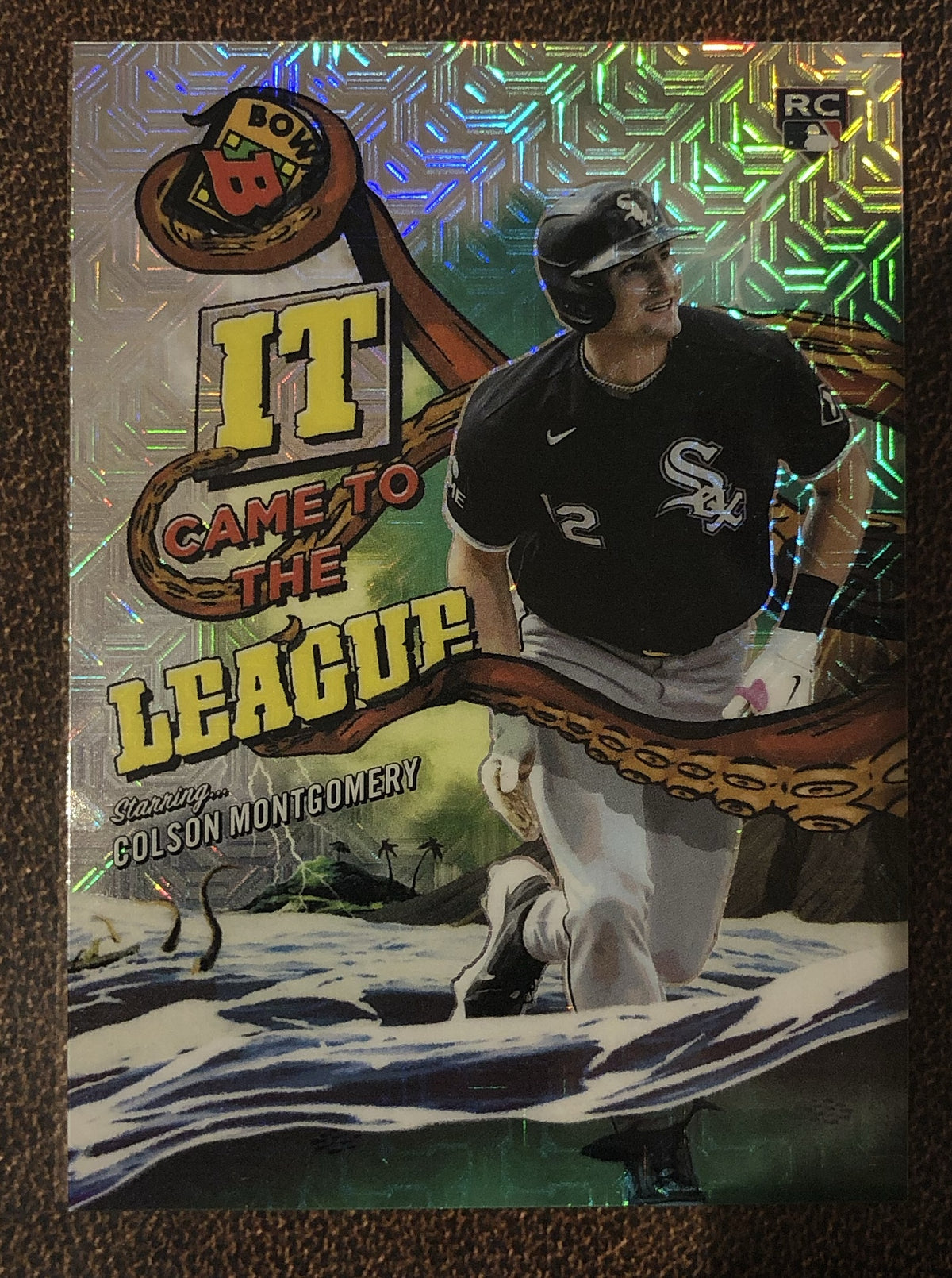 Colson Montgomery - 2026 Bowman Chrome -  IT Came to the League MOJO - White Sox