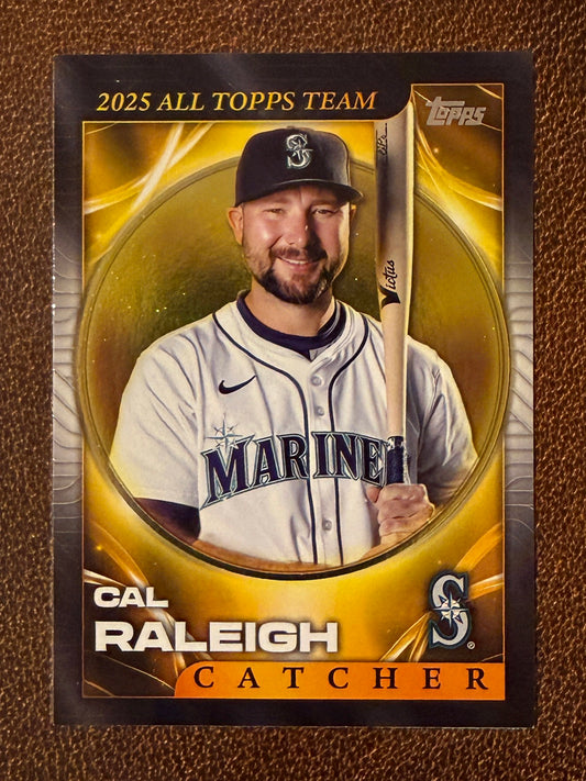 Cal Raleigh - 2026 Topps Series 1 - All Topps Team Insert - Mariners