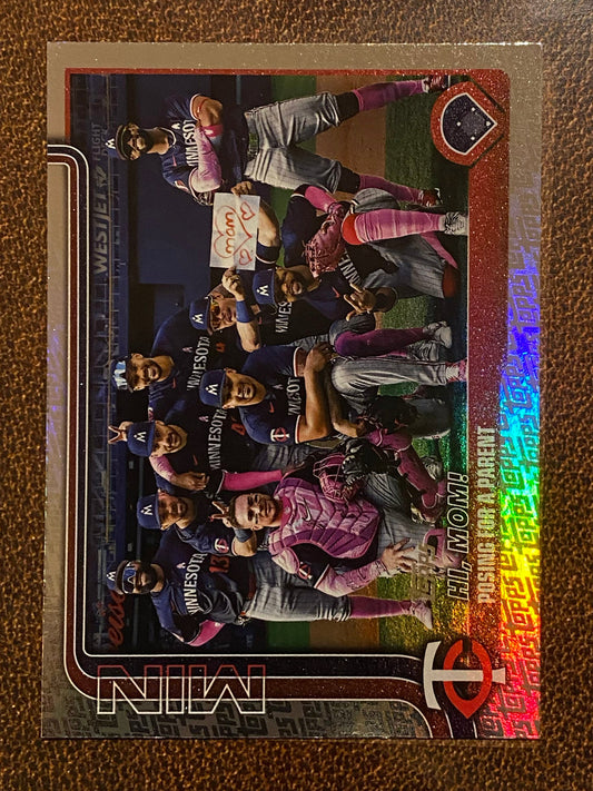 Minnesota Twins - 2025 Topps Series 2 - Fanatics Exclusive Topps Foil Border (Hi Mom) - Twins