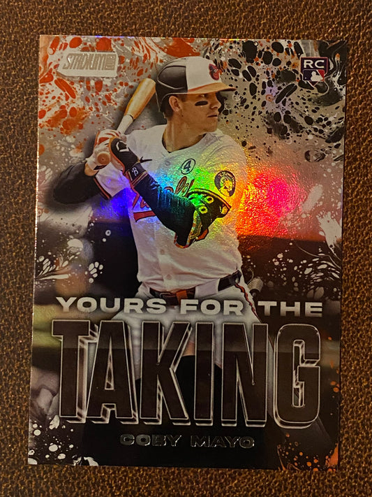Coby Mayo - 2025 Topps Stadium Club - Yours for the Taking Insert - Orioles