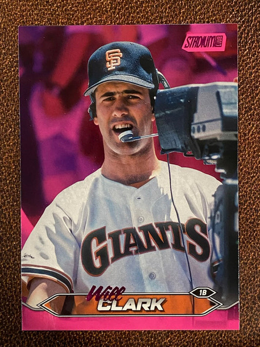 Will Clark - 2024 Topps Stadium Club - Pink Foil - Giants